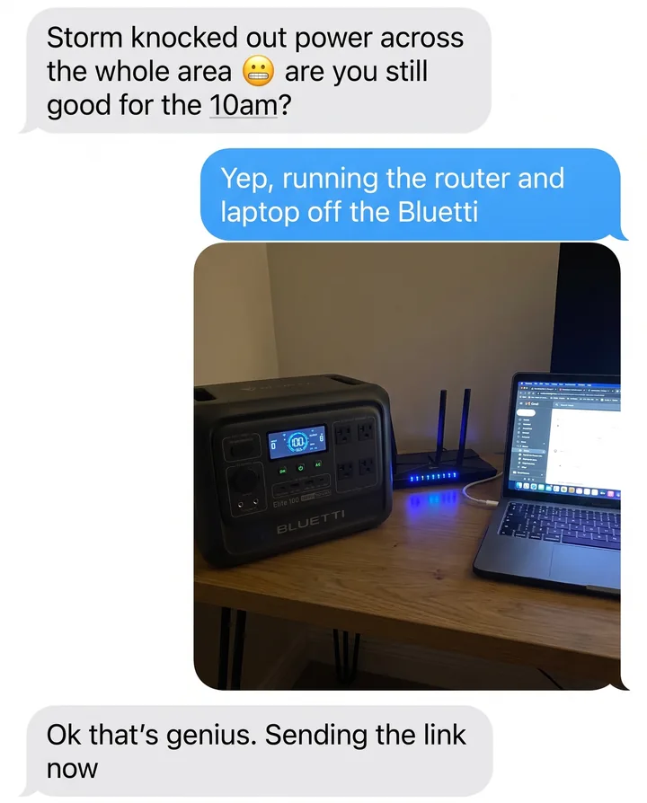 Spec ad for BLUETTI styled as a text conversation. One person asks if the 10am is still on after a storm, the other replies they are running the router and laptop off the Bluetti, with a photo of an Elite 100 V2.